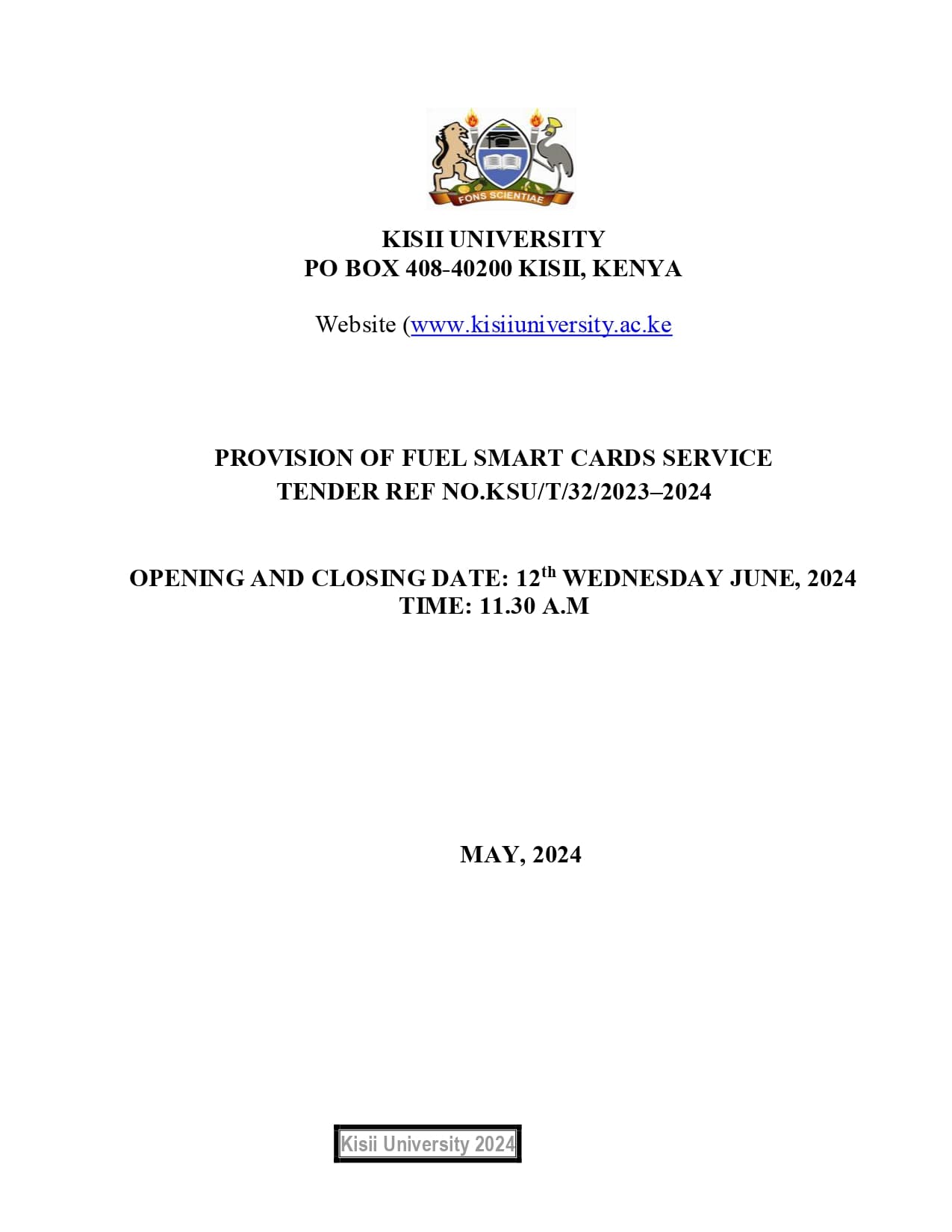 PROVISION OF FUEL SMART CARDS SERVICE TENDER REF NO.KSU/T/32/2023–2024