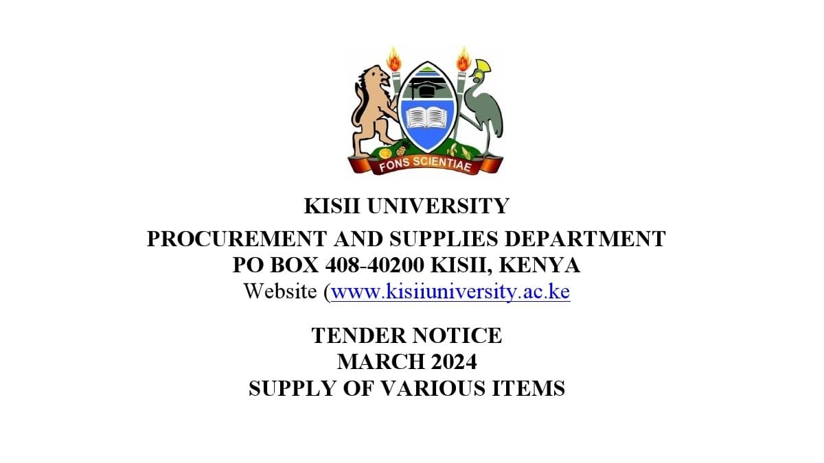 KISII UNIVERSITY TENDER NOTICE MARCH 2024